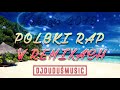 POLSKI RAP W REMIXACH VOL.2 🌴 😍WAKACJE 2019😍🌴