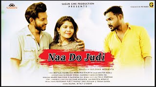 NAA DO JUDI II TEASER II NEW HO MUSIC VIDEO 2020 II MITALY HANNAGA II DEEPAK SINGH BARI, sagun cine