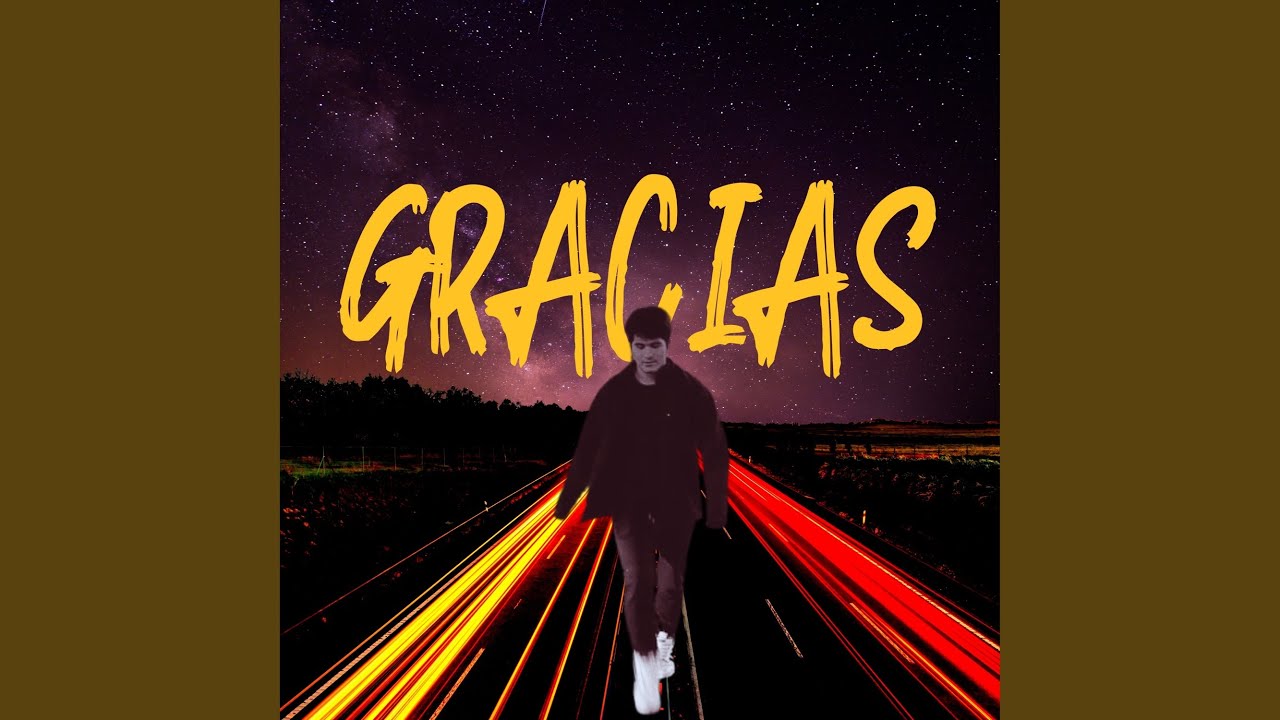 Gracias adlı videoyu YouTube'da izle Gracias adlı videoyu YouTube'da izle