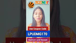 LPUNEST Coupon Code 2026 | LPUNEST Discount Code | LPUNEST Form Filling | LPUNEST Exam 2026 #lpunest