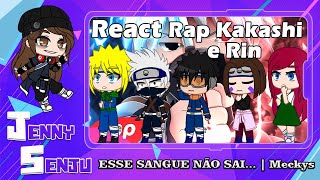 Time Minato + Kushina react rap do Kakashi e da Rin(Meckys)