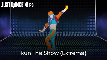 Just Dance 4 PC | Run The Show (Extreme) by Kat DeLuna ft. Busta Rhymes