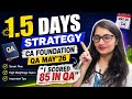 How I Scored 85 in QA 📚 | 1.5 Day Revision Strategy for CA Foundation May’26!!