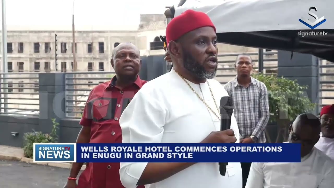 Отель Wells Royale начал свою работу в Энугу с размахом — Signature TV