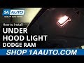 How to Replace Under Hood Light 1998-2010 Dodge Ram