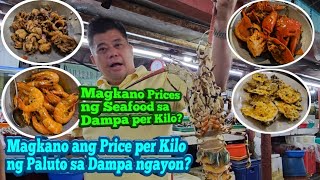 Mamalengke tayo sa Dampa Fresh Seafoods and Paluto at alamin natin kung Magkano