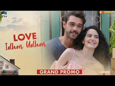Love Idhar Udhar | Grand Promo | New Turkish Drama | Coming Soon | Romance Next Door| RS2