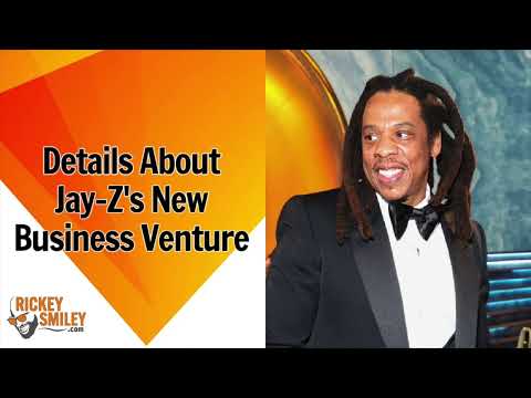 Details About Jay Z's New Business Venture