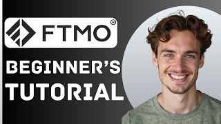 How To Use FTMO (2026) | FTMO For Beginners