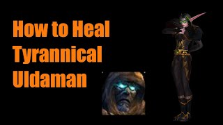 How to Heal Tyrannical Uldaman. Resto Druid PoV
