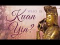 Who is kuan yin
