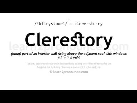Video: Što je clerestory quizlet?