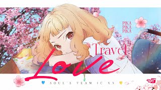 AMV – Love Travel