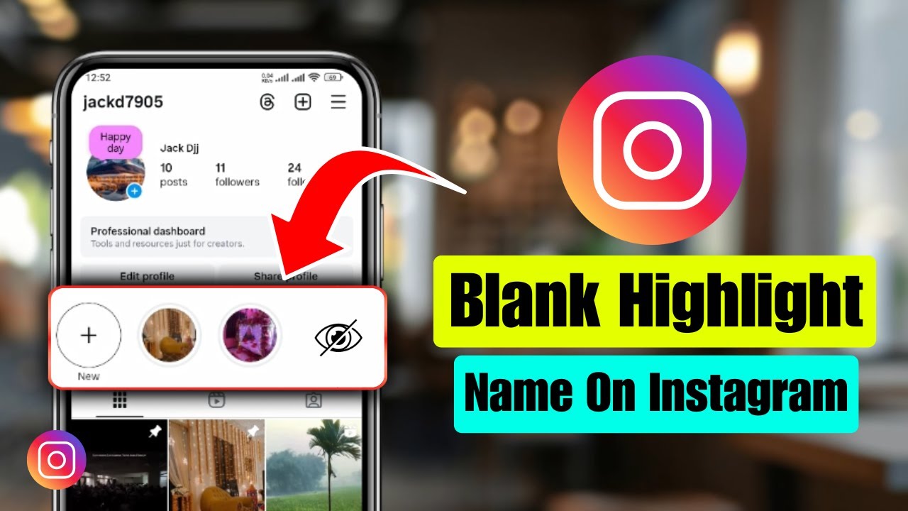 How to Get a Blank Highlight Name on Instagram