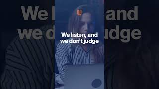 We Listen And We Dont Judge.