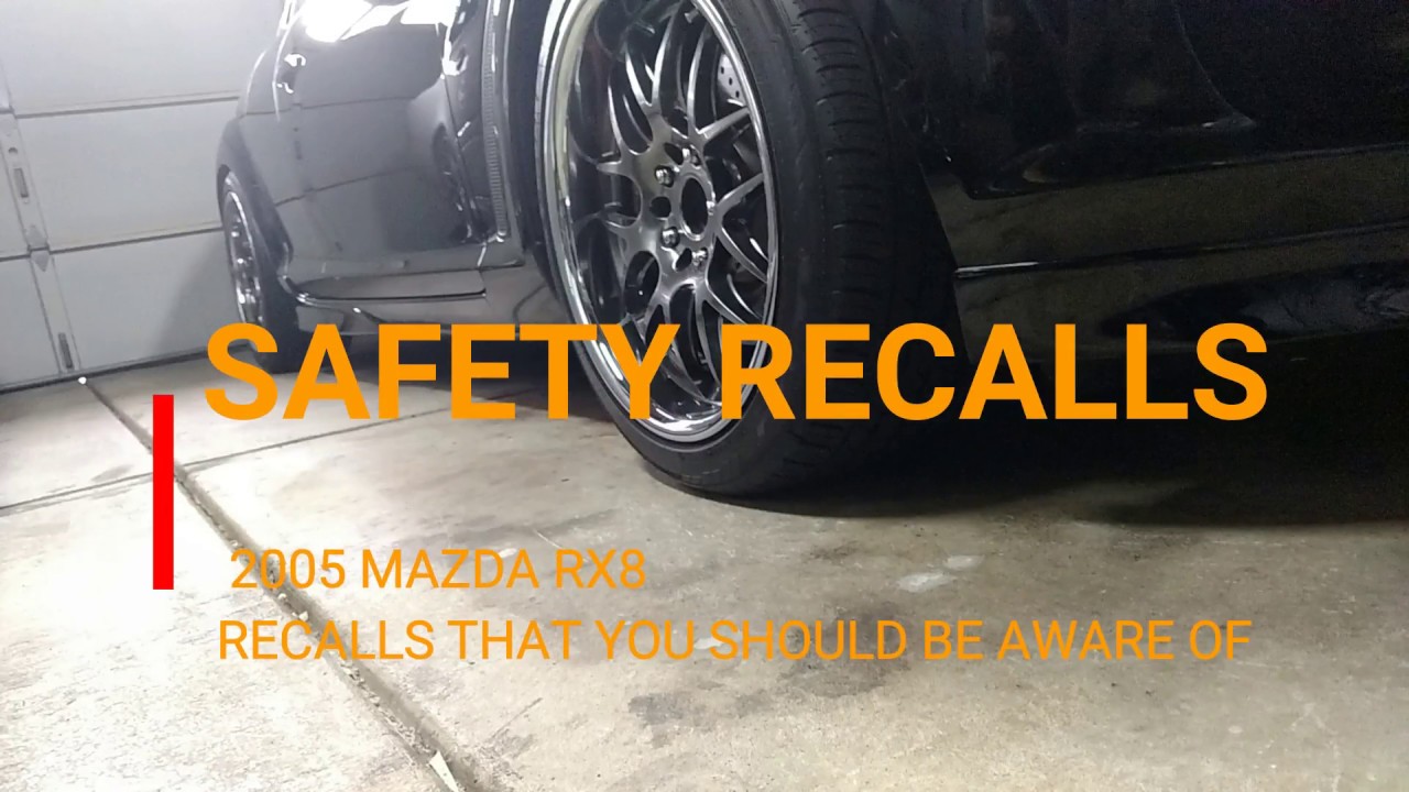 2005 Mazda Recalls - Ultimate Mazda