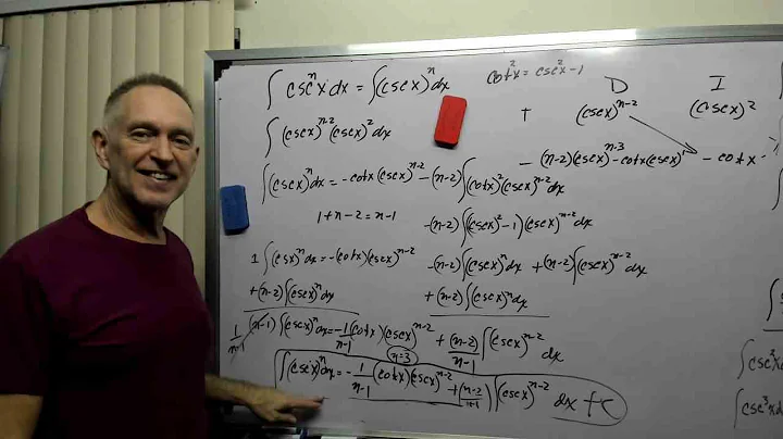 Calculus 2 Integral [Csc(x)]^n dx