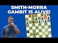 Smith-Morra Gambit IS ALIVE! | Aggressive Chess Openings