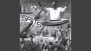 Video thumbnail of "The Spits - Drop Out"