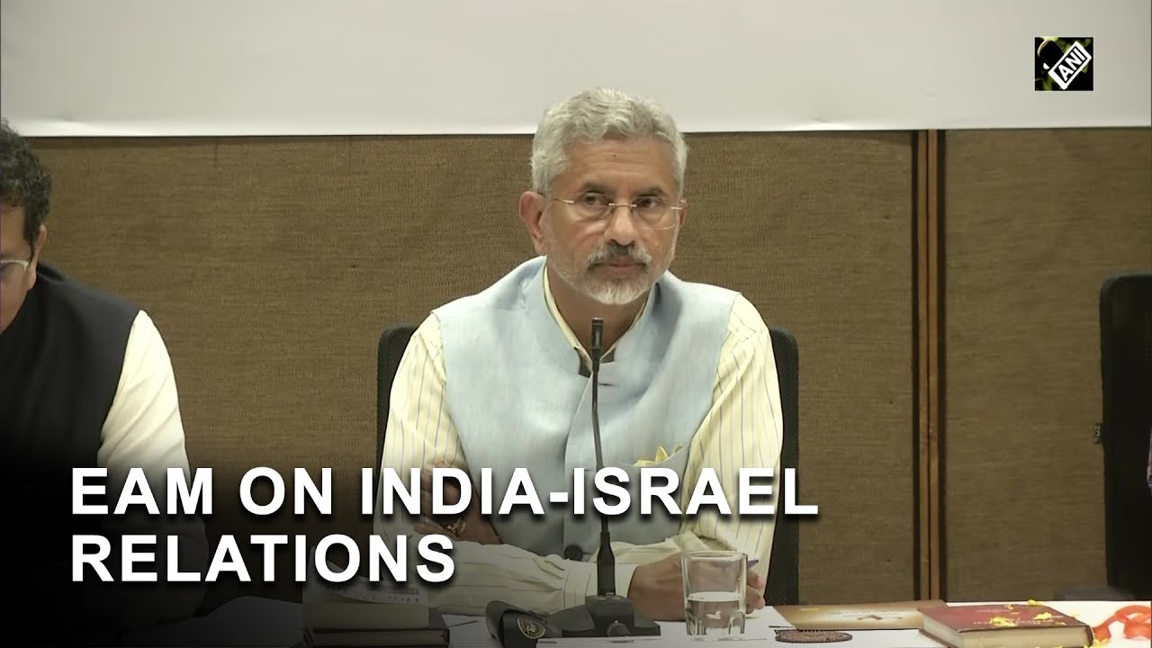India kept its national interest aside for vote bank politics: EAM on India-Israel relations