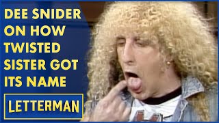 Famous Dee Snider On How Twisted Sister Got Its Name | Letterman Profile