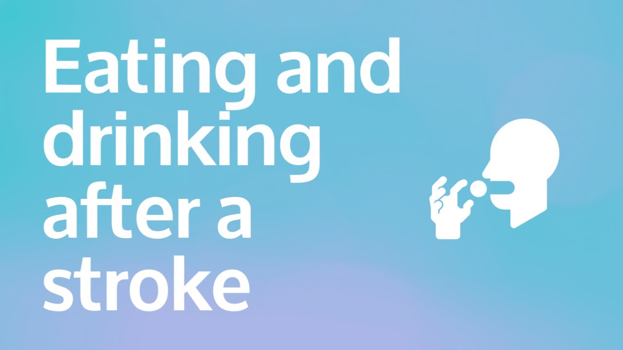 Eating and drinking after a stroke YouTube