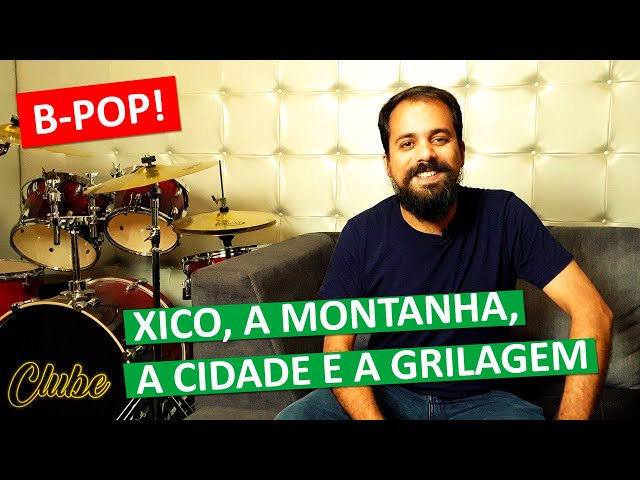 Xico, a montanha, a cidade e a grilagem