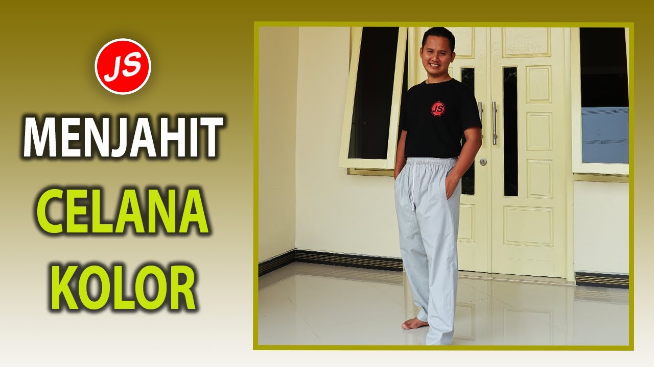 Cara Menjahit Celana Kolor ~ Tutorial Lengkap Pola Instan Celana Kolor