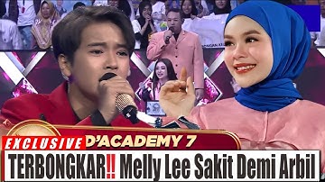 MELLY LEE SAKIT, TAPI MASIH BERDIRI UNTUK ARBIL! Momen Paling Menyentuh di D’Academy 7!