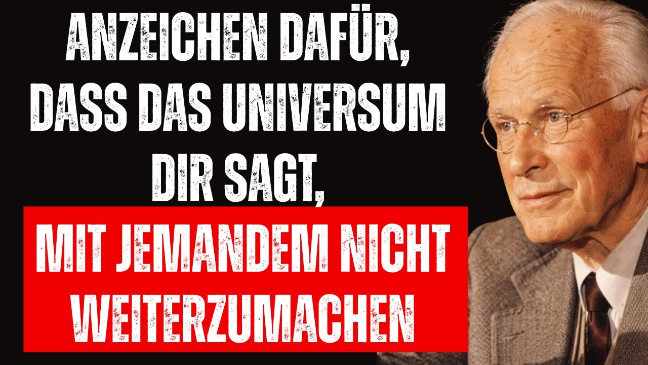 Anzeichen dafür, dass das Universum dir sagt, nicht ohne jemanden weiterzumachen | Carl Jung