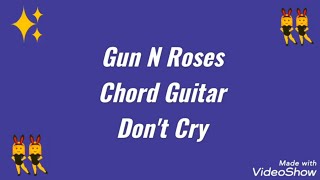 Guns N Roses Don t Cry Chord Guitar