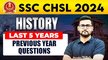 SSC CHSL 2024 | SSC CHSL History Classes 2024 | SSC CHSL History Last 5 Year Questions | Mayur Sir