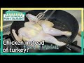 Chicken instead of turkey? (Stars' Top Recipe at Fun-Staurant) | KBS WORLD TV 210112