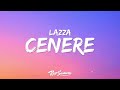 Lazza - CENERE (Testo / Lyrics)  | 1 Hour Version