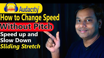 How to Change Speed in Audacity Without Changing Pitch | Without Chipmunk Effect in Audacity