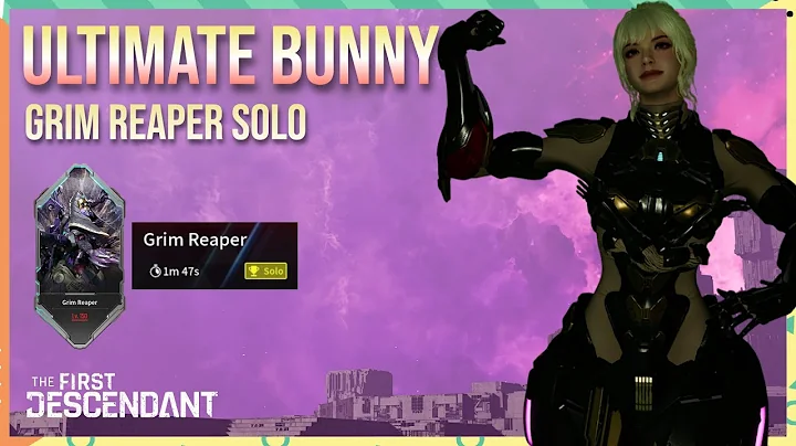 Ultimate Bunny vs Grim Reaper Solo - The First Descendant
