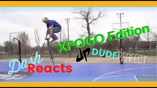 Dash Reacts - XPOGO Edition | Dude Perfect  (AMAZING!!!)
