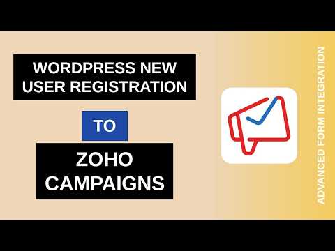 WordPress New User Registration to Zoho Campaigns Integration Tutorial | AFI