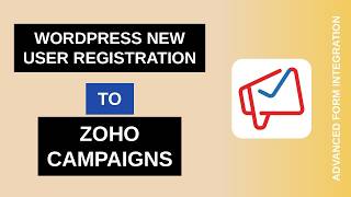 WordPress New User Registration to Zoho Campaigns Integration Tutorial | AFI