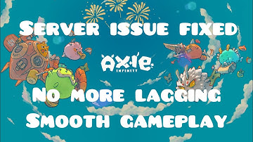Axie Infinity Gameplay - Server Fixed. No more lagging or disconnect issue