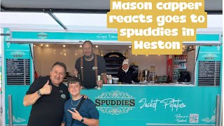 Mason capper reacts goes to spuddies in Weston