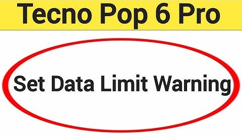 how to set data limit warning,Tecno Pop 6 Pro me data limit kaise set karen