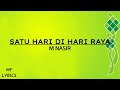 M Nasir - Satu Hari Di Hari Raya (Lirik)