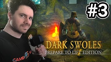 Josh Strife Hayes Plays: Dark Swoles - Part 3