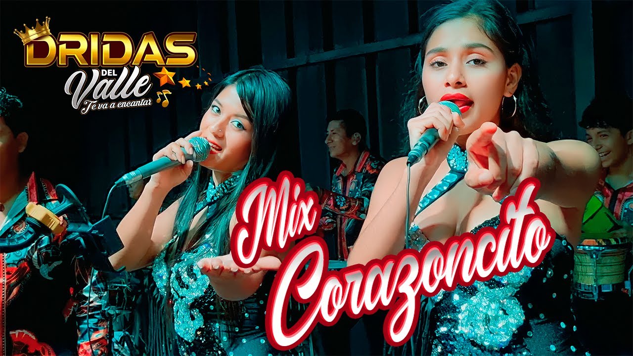 Dridas Del Valle - Mix Corazoncito