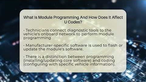 What Is Module Programming And How Does It Affect U Codes? - Talking Tech Trends