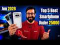 Top 5 Best Phone Under 25000 in June 2026 I best 5g mobile under 25k