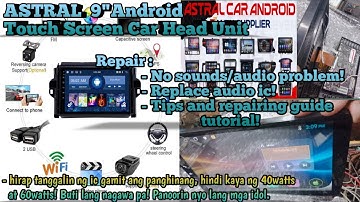 ASTRAL 9" Android Touch Screen Car Head Unit | Repair! No sounds out problem!