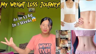 My Weight Loss Journey! 61 to 53kg in 2 weeks😱 @Amanlamabomjan