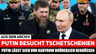 Download Lagu 💥 PUTIN in TSCHETSCHENIEN – SICHERHEITS- \u0026 ENTWICKLUNGSREVIEW, KADYROW empfängt ihn HERZLICH! MP3